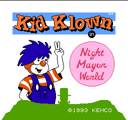 Kid Klown in Night Mayor World title screen for NES